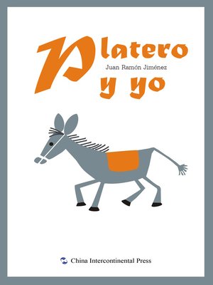 cover image of Platero y yo（小银和我）